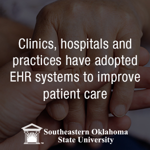 Many healthcare facilities have adopted EHR systems to improve patient care